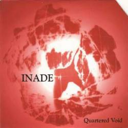Inade : Quartered Void